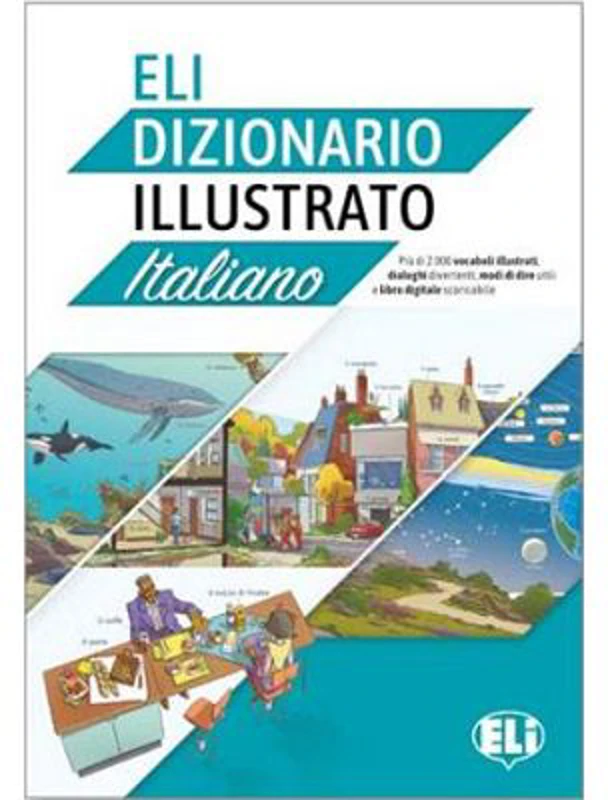 ELI Dizionario illustrato - Letizia Pigini