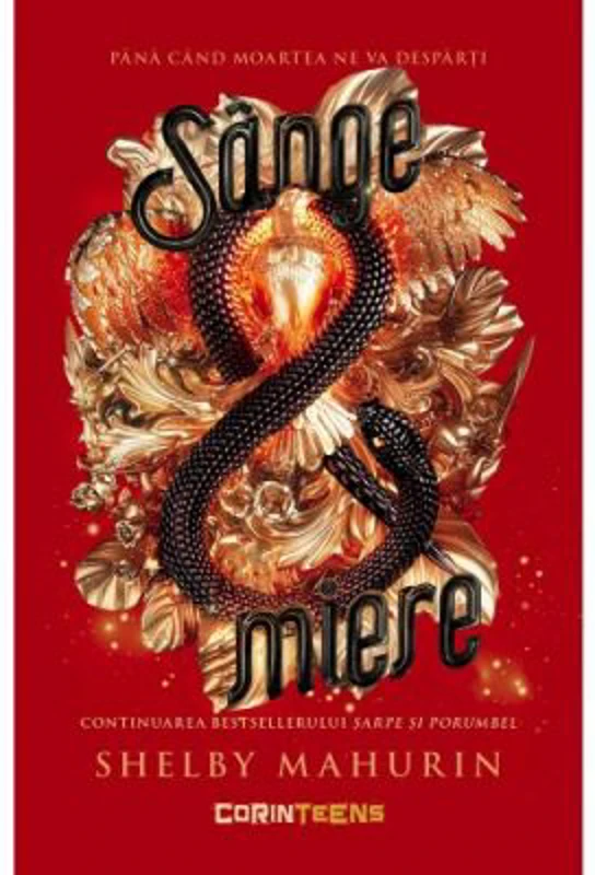 Sange &amp; miere - Shelby Mahurin