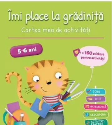 Imi place la gradinita 5-6 ani. Cartea mea de activitati - Kerstin Hache-Thibon