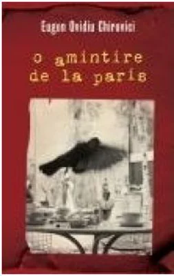 O amintire de la Paris - Eugen Ovidiu Chirovici
