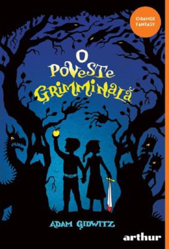O poveste grimminala. Paperback - Adam Gidwitz