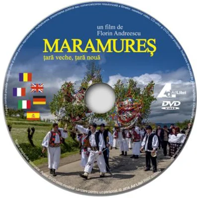 DVD Maramures. Tara veche, tara noua - Florin Andreescu