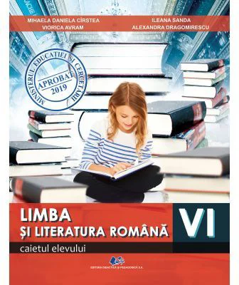 Limba si literatura romana clasa a 6-a. Caietul elevului