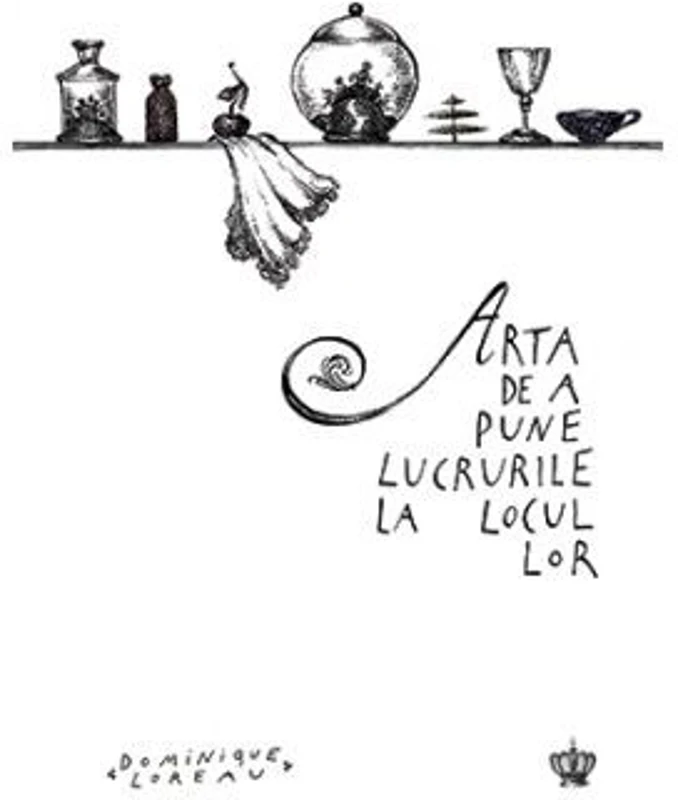 Arta de a pune lucrurile la locul lor. Colectia savoir-vivre
