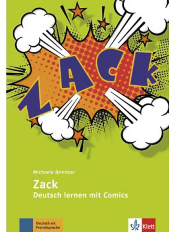 Zack. Deutsch lernen mit Comics - Michaela Brinitzer