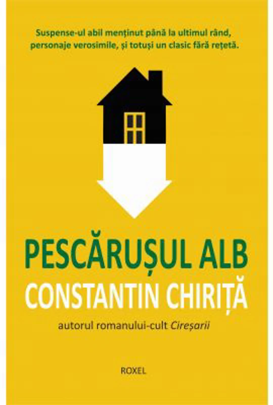 Pescarusul alb - Constantin Chirita