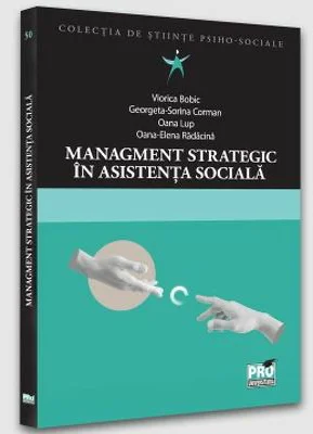 Management strategic in asistenta sociala - Viorica Bobic