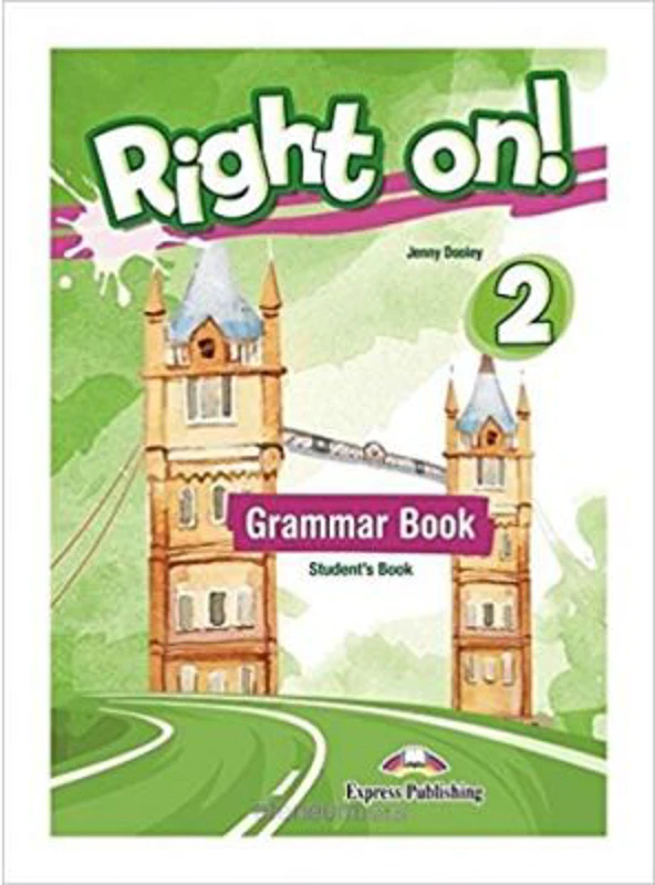 Curs Limba Engleza Right On 2 Grammar Book - Jenny Dooley