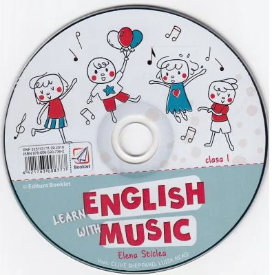 CD pentru Learn English with music. Caiet de lucru pentru clasa 1 - Elena Sticlea