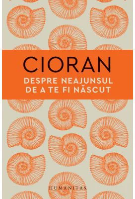 Despre neajunsul de a te fi nascut