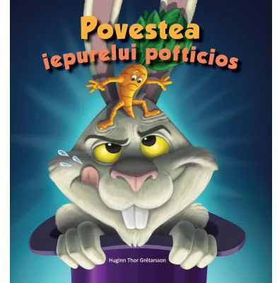 Povestea iepurelui pofticios - Huginn Thor Gretarsson