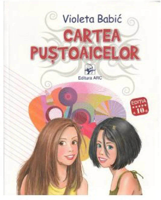 Cartea pustoaicelor Editia 10 - Violeta Babic