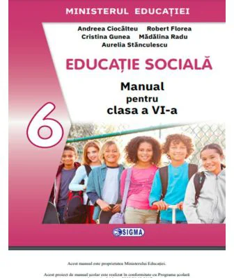 Manual de Educatie Sociala pentru clasa a 6-a - Andreea Ciocalteu