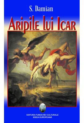Aripile lui Icar - S. Damian