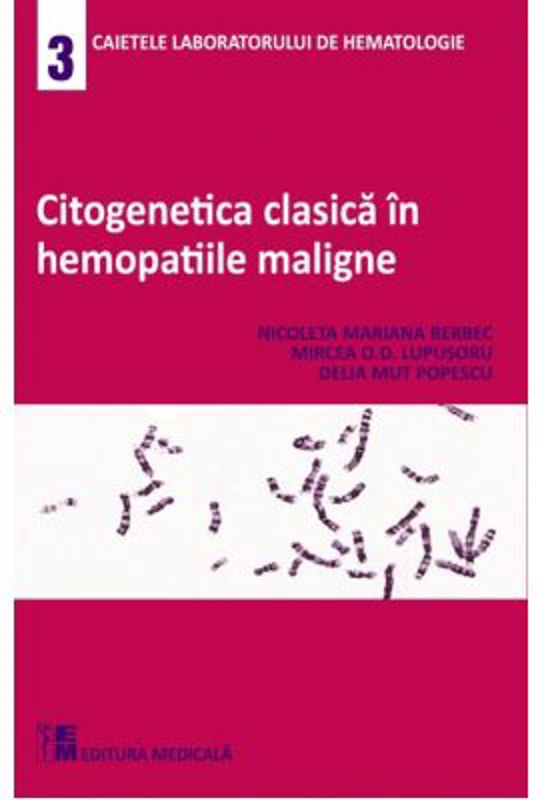 Citogenetica clasica in hemopatiile maligne - Nicoleta Mariana Berbec