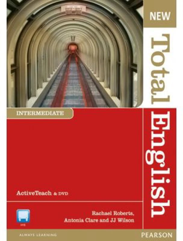 New Total English Intermediate Active Teach - Rachael Roberts, Antonia Clare, J. J. Wilson