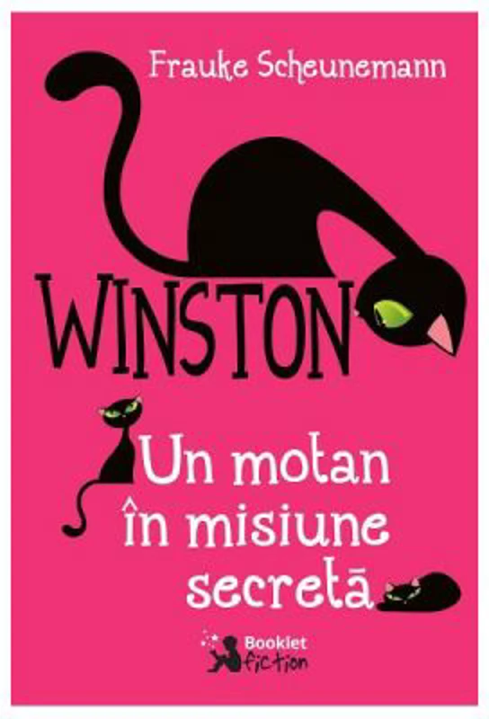 Winston, un motan in misiune secreta volumul I