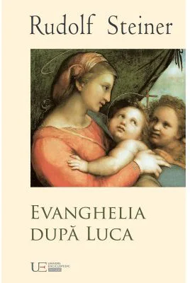 Evanghelia dupa Luca - Rudolf Steiner