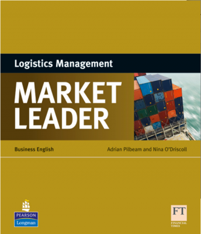 Market Leader ESP Book. Logistics Management - Adrian Pilbeam