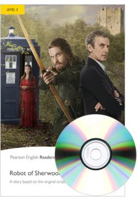 English Readers Level 2. Doctor Who. The Robot of Sherwood Book + CD - Mark Gatiss