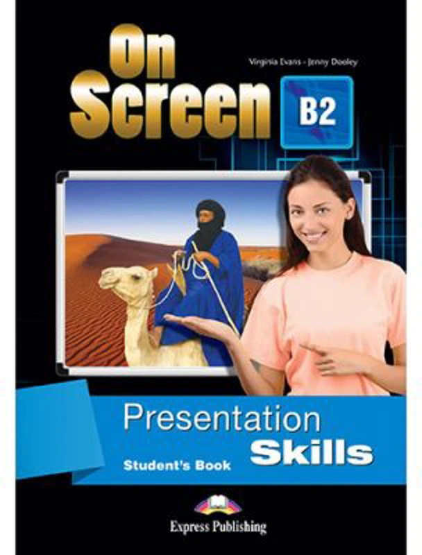 Curs limba engleza On Screen B2 Presentation Skills Manual - Virginia Evans, Jenny Dooley