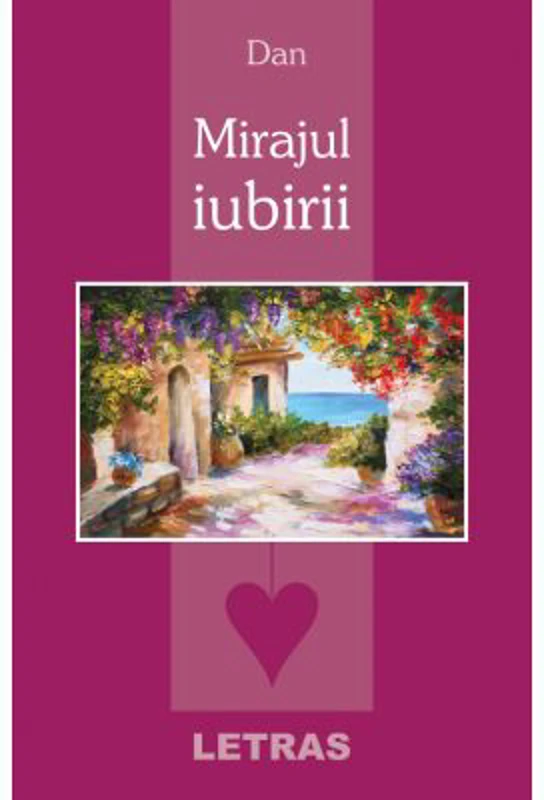 Mirajul iubirii