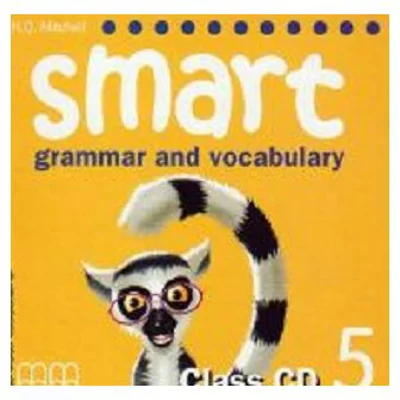 Smart 5 Grammar and vocabulary Class CD - H. Q. Mitchell