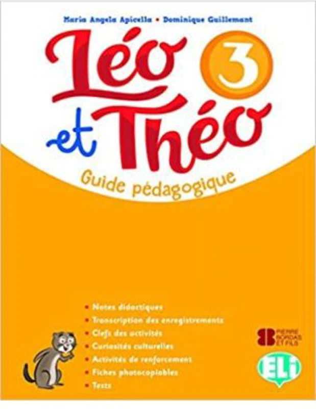 Léo et Théo 3. Teacher's Guide + audio CDs (2) + DVD - M A Apicella