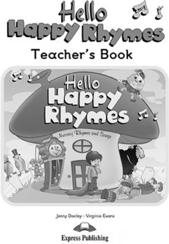 Curs limba engleza Hello Happy Rhymes Manualul profesorului - Jenny Dooley, Virginia Evans