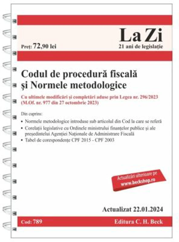 Codul de procedura fiscala si Normele metodologice de aplicare. Actualizat la 22. 01. 2024