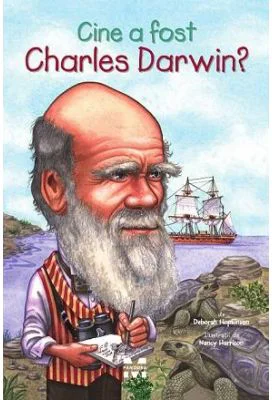 Cine a fost Charles Darwin? - Deborah Hopkinson