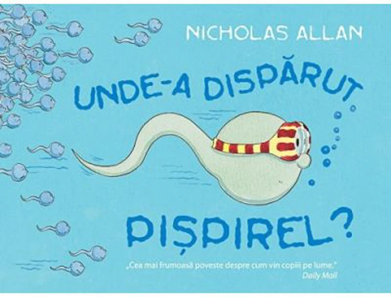 Unde-a disparut Pispirel? - Nicholas Allan