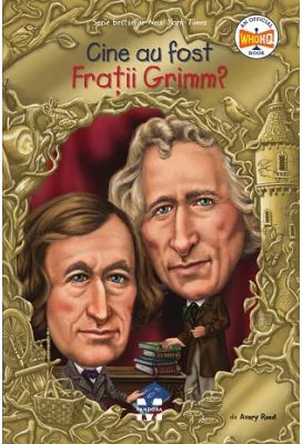 Cine au fost Fratii Grimm? - Avery Reed