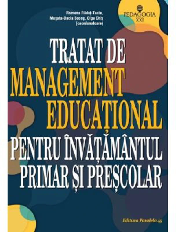 Tratat de management educational pentru invatamantul primar si prescolar