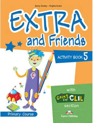 Curs limba Engleza Extra and Friends 5 Caietul elevului - Jenny Dooley, Virginia Evans