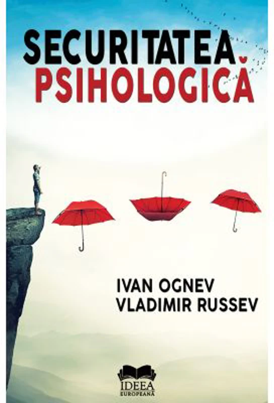 Securitatea psihologica - Ivan Ognev, Vladimir Russev