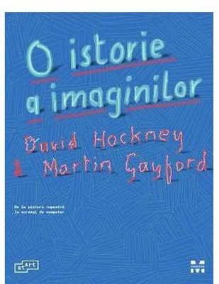 O istorie a imaginilor. De la pictura rupestra la ecranul de computer