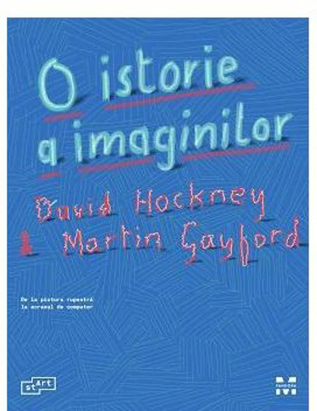 O istorie a imaginilor. De la pictura rupestra la ecranul de computer
