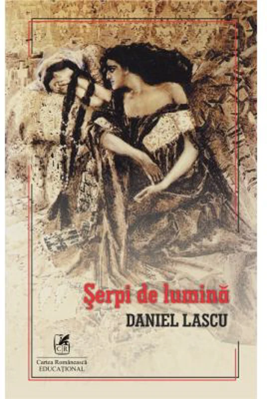 Serpi de lumina - Daniel Lascu