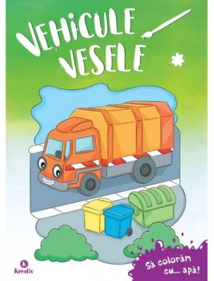 Vehicule vesele - Sa coloram cu apa!