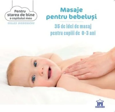 Masaje pentru Bebelusi - Gilles Diederichs