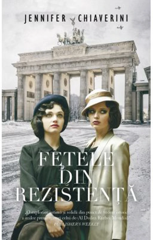Fetele din Rezistenta - Jennifer Chiaverini