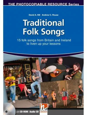 Traditional Folk Songs from Britain and Ireland + CD Photocopiable Resources
