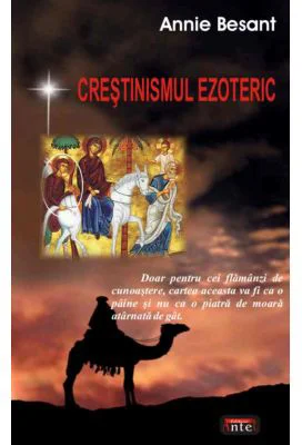 Crestinismul ezoteric - Annie Besant