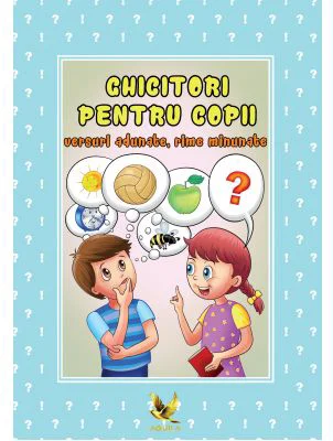 Ghicitori pentru copii. Versuri adunate, rime minunate