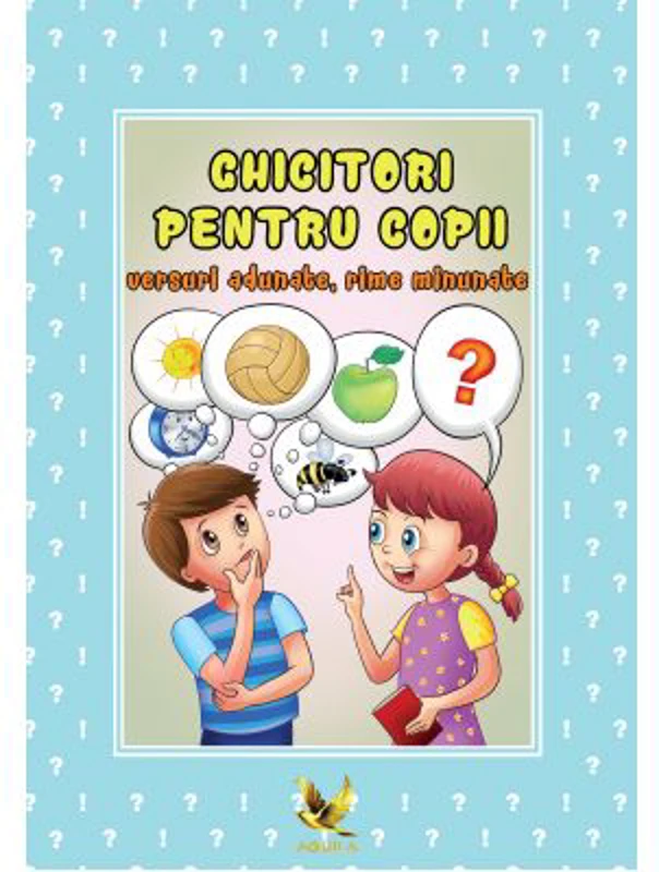 Ghicitori pentru copii. Versuri adunate, rime minunate
