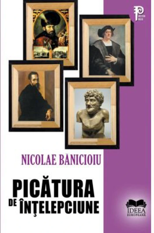 Picatura de intelepciune - Nicolae Banicioiu