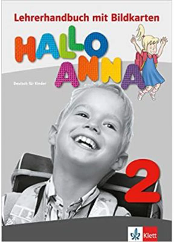 Hallo Anna 2, Lehrerhandbuch mit Bildkarten. Deutsch für Kinder - Olga Swerlova