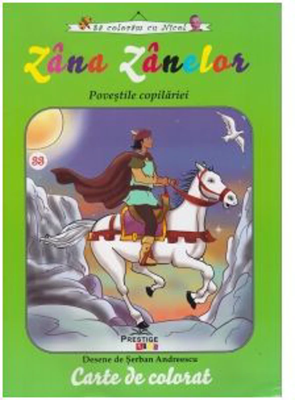 Sa coloram cu Nicol. Zana Zorilor. Povestile copilariei