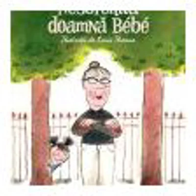 Nesuferita doamna Bébé - Agnes Desarthe